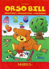 Orso Bill. Prelettura, prescrittura, precalcolo