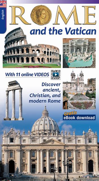 Rome and the Vatican. Discover the archaeology and monuments of Rome  - Libro Lozzi Roma 2001 | Libraccio.it