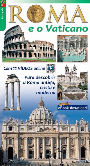 Roma e il Vaticano. Ediz. portoghese  - Libro Lozzi Roma 2003 | Libraccio.it