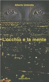 L' occhio e la mente