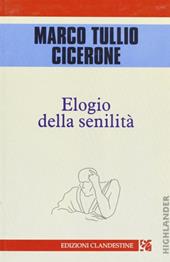 Elogio della senilità