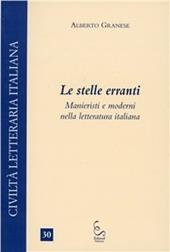 Le stelle erranti. Manieristi e moderni nella letteratura italiana