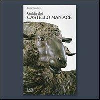 Guida del castello Maniace - Laura Cassataro, Lamberto Rubino - Libro Erre Produzioni 2004 | Libraccio.it