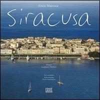 Siracusa. Ediz. italiana e inglese - Enzo Maiorca, Paolo Giansiracusa, Lamberto Rubino - Libro Erre Produzioni 2007 | Libraccio.it