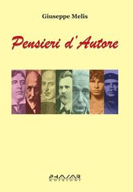 Pensieri d'autore - Giuseppe Melis - Libro Phasar Edizioni 2006 | Libraccio.it