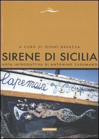 Sirene di Sicilia  - Libro Magenes 2007, Maree. Storie del mare | Libraccio.it