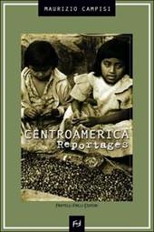 Centroamerica, reportages