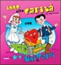 Inno alla carità  - Libro Rotas 2009 | Libraccio.it