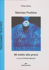 Narciso forbice