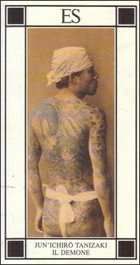 Il demone - Junichiro Tanizaki - Libro ES 2007, Biblioteca dell'eros | Libraccio.it
