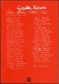 Lettere a amici, artisti, poeti... - Giosetta Fioroni - Libro Corraini 2000, Opera | Libraccio.it