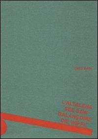L' altalena. Edizioni multilingue - Enzo Mari - Libro Corraini 2002, Bambini | Libraccio.it