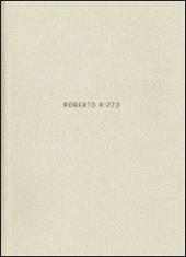 Roberto Rizzo. Ediz. multilingue