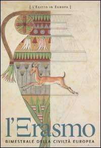 L' Erasmo. Bimestrale della civiltà europea. Vol. 13  - Libro Biblioteca di Via Senato 2003 | Libraccio.it