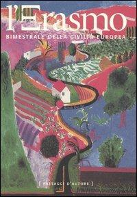 L' Erasmo. Bimestrale della civiltà europea. Vol. 17  - Libro Biblioteca di Via Senato 2003 | Libraccio.it