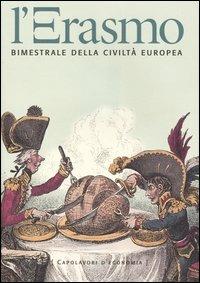 L' Erasmo. Bimestrale della civiltà europea. Vol. 18  - Libro Biblioteca di Via Senato 2003 | Libraccio.it