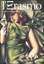 L' Erasmo. Trimestrale della civiltà europea. Vol. 26