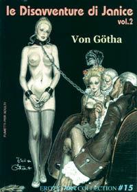 Le disavventure di Janice. Vol. 2 - Erich von Götha - Libro B&M Books and Magazines 2008, Erotic art collection | Libraccio.it