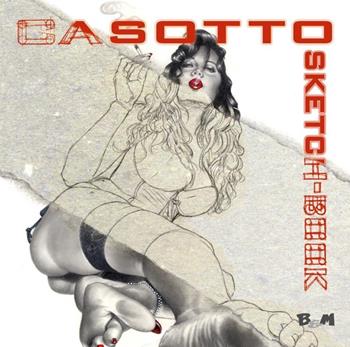 Casotto. Sketch-book. Ediz. multilingue - Giovanna Casotto - Libro B&M Books and Magazines 2016 | Libraccio.it
