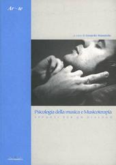 Psicologia della musica e musicoterapia. Appunti per un dialogo