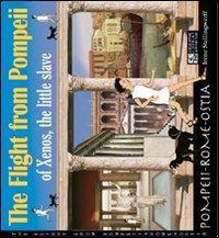 The flight from Pompeii - Irene Stellingwerff - Libro Comosavona 2004, Educative Look at Art Book | Libraccio.it