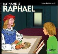 My name is Raphael - Irene Stellingwerff - Libro Comosavona 2006, Educative Look at Art Book | Libraccio.it