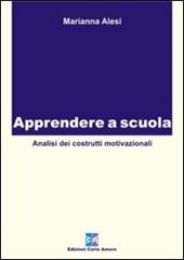 Apprendere a scuola. Analisi dei costrutti motivazionali