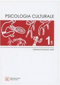 La psicologia culturale - S. Sannito, D. Mazzone - Libro Firera & Liuzzo Publishing 2006 | Libraccio.it