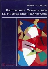 Psicologia clinica per le professioni sanitarie