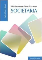 Mediazione e conciliazione societaria