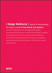 Design multiverso. Appunti di fenomenologia del design