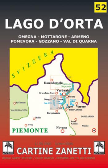 Lago d'Orta. Omegna, Mottarone, Armeno, Gozzano, val di Quarna 1:30.000  - Libro Danilo Zanetti Editore 2019, Cartine dei sentieri | Libraccio.it