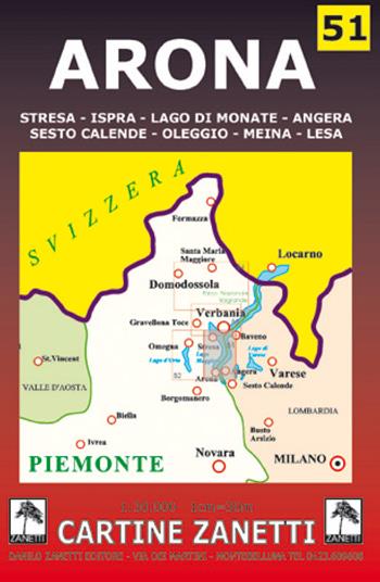 Arona. Stresa, Ispra, lago di Monate, Angera, Sesto Calende, Oleggio, Meina, Lesa 1:30.000  - Libro Danilo Zanetti Editore 2019, Cartine dei sentieri | Libraccio.it