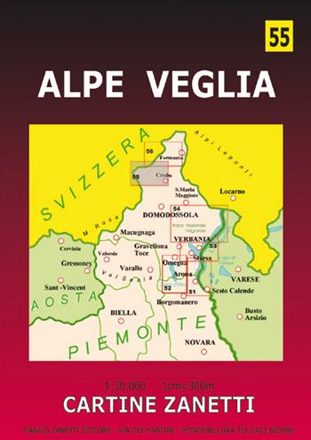 Alpe Veglia. Val Divedro 1:30.000  - Libro Danilo Zanetti Editore 2019, Cartine dei sentieri | Libraccio.it