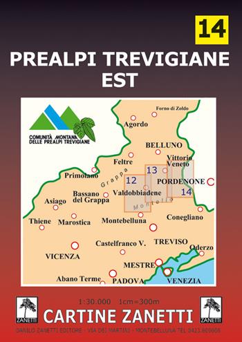 Prealpi trevigiane est 1:30.000. Ediz. illustrata  - Libro Danilo Zanetti Editore 2006, Cartine dei sentieri | Libraccio.it