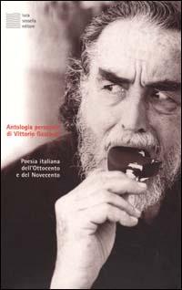 Antologia personale di Vittorio Gassman. Poesia italiana dell'Ottocento e del Novecento. Con 4 CD Audio  - Libro Luca Sossella Editore 2012, Palcoscenico | Libraccio.it