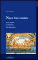 Napoli dopo 'a nuttata. Storie inedite di una città nei suoi anni più stravaganti - Vittorio Paliotti - Libro Cuzzolin 2006, Neapolis | Libraccio.it