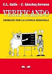 Verificando. Esercizi per la lingua spagnola