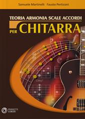 Teoria, armonia, scale, accordi per chitarra