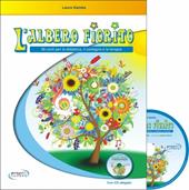 L' albero fiorito. Con CD Audio