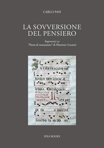La sovversione del pensiero - Carlo Pasi - Libro Idea Books 2019 | Libraccio.it