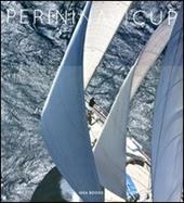 Perini Navi Cup 2009. Ediz. italiana e inglese