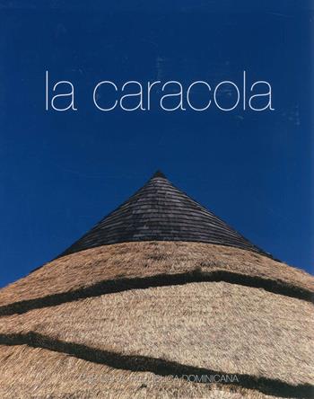 La caracola - Mauro Torriani Bellini, G. Carlo Ricco - Libro Idea Books 2025 | Libraccio.it
