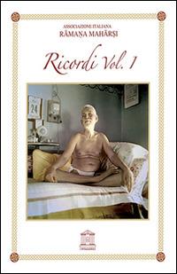 Ramana Maharshi. Ricordi. Vol. 1 - A. Devaraja Mudaliar, Sadhu Arunachala - Libro I Pitagorici 2007, Vidya Bharata | Libraccio.it