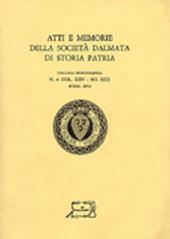 Atti e memorie della società dalmata di storia patria