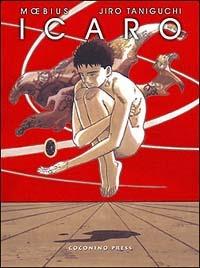 Icaro - Moebius, Jiro Taniguchi - Libro Coconino Press 2003, Manga fantastico | Libraccio.it
