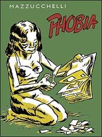 Phobia - David Mazzucchelli - Libro Coconino Press 2003, Maschera nera | Libraccio.it