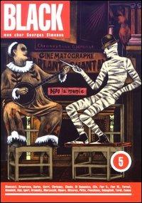 Mon cher Georges Simenon. Black. Vol. 5  - Libro Coconino Press 2003 | Libraccio.it