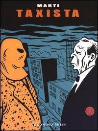 Taxista. Vol. 2 - Marti - Libro Coconino Press 2003, Maschera nera | Libraccio.it
