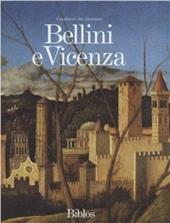 Bellini e Vicenza. Catalogo della mostra